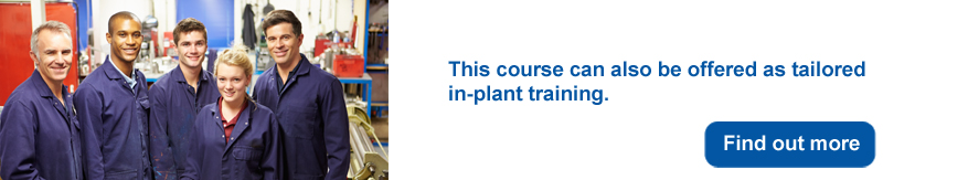 Click here for details about having this course as in-plant training